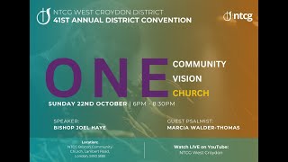 NTCG West Croydon  41st Annual District Convention  Sun 22nd Oct 2023  Bishop Joel Haye [upl. by Balbinder37]