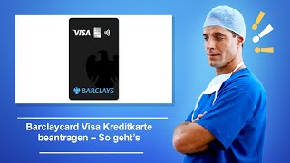 🚑 Barclaycard Visa Kreditkarte beantragen – So geht’s [upl. by Yknarf915]