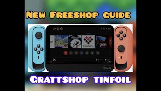 New freeshop guide tinfoil grattshop october 2024 tinfoil2024 switchmodded nintendoswitch2 [upl. by Tace532]