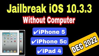 How to Jailbreak iOS 1033  1034 in 2022 iPad 4iPhone 5 iPhone 5c   Without Computer [upl. by Gaivn]