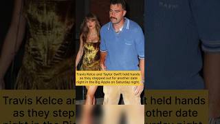 Travis Kelce and Taylor Swift held hands shorts traviskelce taylorswift nyc holdingtight [upl. by Buckden]