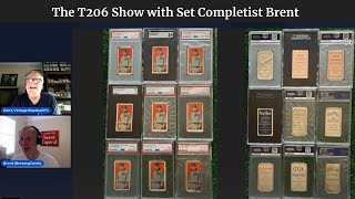 The T206 Show with Set Completist Brent [upl. by Lea]