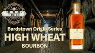 Bardstown Bourbon Companys New Origin Series High Wheat Bourbon [upl. by Gib]