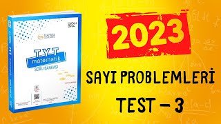 2023  345 TYT MATEMATİK SORU BANKASI ÇÖZÜMLERİ  SAYI PROBLEMLERİ TEST 3 [upl. by Atinrahc53]