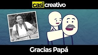 Gracias Papá  Casi Creativo [upl. by Kristine]