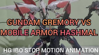 Gundam Gremory vs Mobile Armor Hashmal and Pluma Stop Motion animation [upl. by Nirak]