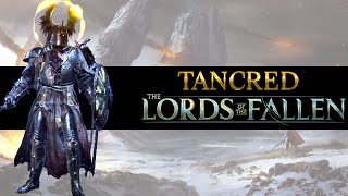 TANCRED  EASY CHEESE  LORDS OF THE FALLEN  BOSS FIGHT [upl. by Niac695]