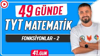 Fonksiyonlar 2  49 Günde TYT Matematik Kampı 41Gün  Rehber Matematik [upl. by Spenser]