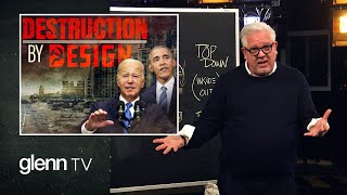 Exposing the Secret White House Plans for America’s SABOTAGE  Glenn TV  Ep 335 [upl. by Harak599]