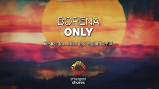 Borena  Only Emergent Shores [upl. by Alphonse]