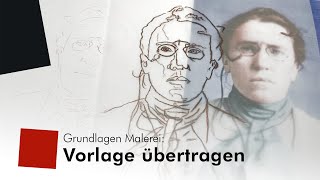 Grundlagen Malerei Eine Vorlage übertragen [upl. by Brinna]