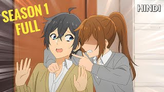 Horimiya Season 1 Full Explained In Hindi [upl. by Maidel877]