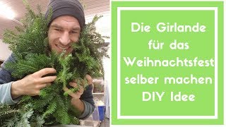 Weihnachts Tisch Deko  Girlande aus Tannenzweigen  Weihnachtsdeko idee [upl. by Annoyi]