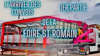 LES PREMIERS CONVOIS DE LA FOIRE ST ROMAIN 2024 [upl. by Veradia447]