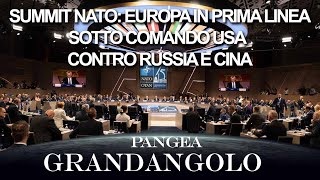 Summit NATO Europa in 1a linea sotto comando USA vs Russia e Cina  20240712  Pangea Grandangolo [upl. by Annailuj902]