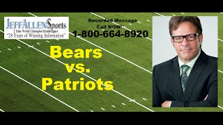 World Champion Handicapper Jeff Allens FreePlay  Bears vs Patriots [upl. by Nnylirak]