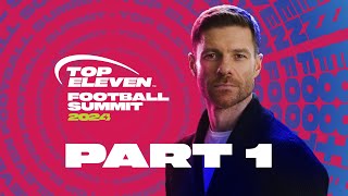 Top Eleven Football Summit feat Xabi Alonso  Part 1  Top Eleven [upl. by Miller]