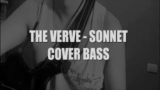 The Verve  Sonnet bass cover [upl. by Pedrotti]