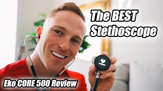 Why you NEED this Stethoscope  Eko CORE 500 Review [upl. by Laohcin]