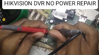 Hikvision DVR no power problem 100 repair  hikvision DVR repair tips [upl. by Ikkela]