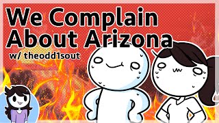 theodd1sout and I Complain About Arizona [upl. by Helene]