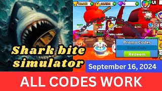 All Codes Work Shark bite simulator ROBLOX September 16 2024 [upl. by Fannie]