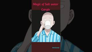 Salt water Gargle l Mouth Rinse shorts [upl. by Humfried]