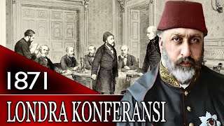 101  OSMANLI TARİHİ  LONDRA KONFERANSI ABDÜLAZİZ [upl. by Bernardine]