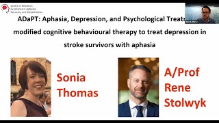 ADaPT modified CBT to treat depression in stroke survivors w aphasia  AProf R Stolwyk amp S Thomas [upl. by Malena]