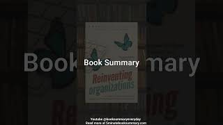 Reinventing Organizations  1 Minute Book Summary and Review Shorts [upl. by Adnovoj]