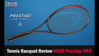 HEAD Prestige PRO 2021 Racquet Review  Tennis Express [upl. by Olivette678]