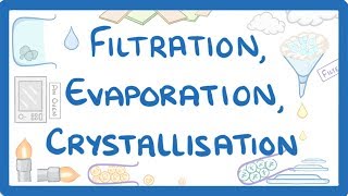 GCSE Chemistry  Filtration Evaporation amp Crystallisation 6 [upl. by Doownelg]