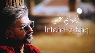 IntehaeIshq  Adnan Qureshi  Official Music Video [upl. by Fugere]