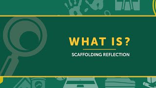 What Is Scaffolding Reflection [upl. by Benedetta]