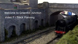 Greenhill Junction  Track Planning  Video 7 [upl. by Cedell]