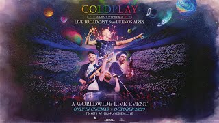 Coldplay Live Broadcast From Buenos Aires Official trailer [upl. by Eiramlatsyrk]