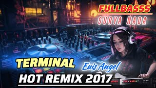 TERMINAL  IWAN FALS  DJ REMIX SURYA NADA VOCAL MISS EUIS ANGLE [upl. by Gnivre]