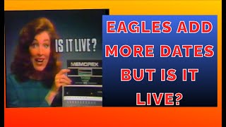 Eagles Add More Concert Dates Amidst Controversy [upl. by Neri549]