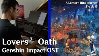 Lovers Oath  A Lantern Rite Journey  Genshin Impact OST piano cover [upl. by Toblat]