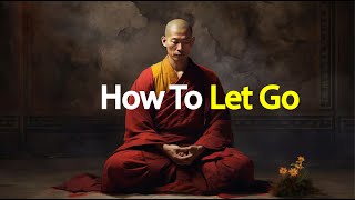 How To Let Go [upl. by Afrika]