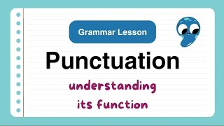 PUNCTUATION  English Grammar  How to use punctuation correctly [upl. by Nairrot]