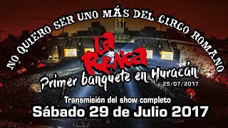 La Renga  En vivo en Huracán 29072017 Show Completo [upl. by Thurlough970]