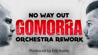 Gomorra Soundtrack  No Way Out ORCHESTRA VERSION Prod by EricInside [upl. by Neumark]