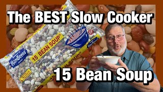 The BEST Slow Cooker  15 Bean Soup [upl. by Farlee516]