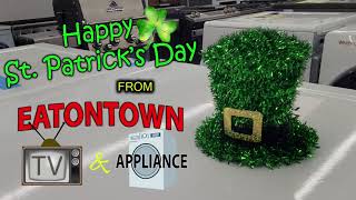 Happy St Patricks Day from quotEatontown TV and Appliancequot in Eatontown New Jersey [upl. by Ennovehs744]