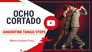 OCHO CORTADO  Argentine Tango Steps [upl. by Nwahsiek]