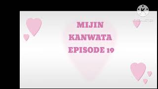 Mijin kanwata 19 November 11 2024 [upl. by Worrad184]