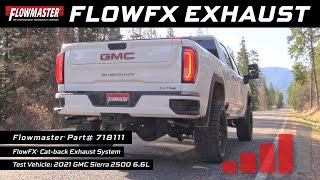 Flowmaster 718111 FlowFX CatBack Side Exit SS Exhaust for 202021 GM 2500 amp 3500 w 66L Gas V8 [upl. by Sacram315]