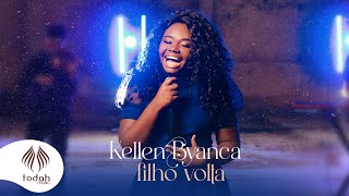 Kellen Byanca  Filho Volta Clipe Oficial [upl. by Udella601]