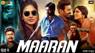 Maaran Full Movie  Dhanush  Malavika Mohanan  Jagapathi Babu  Review amp Fact [upl. by Zampardi]